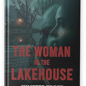 The Woman in the Lakehouse